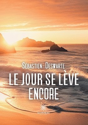 bokomslag jour se lève encore