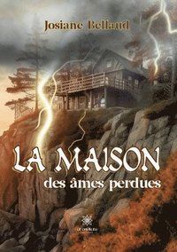 bokomslag maison des âmes perdues