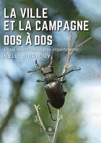 bokomslag ville et la campagne dos à dos
