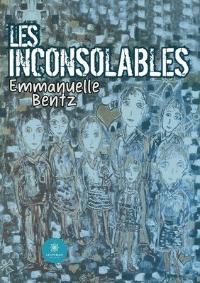 bokomslag Les inconsolables