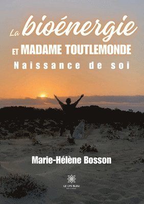 bokomslag bioénergie et Madame Toutlemonde
