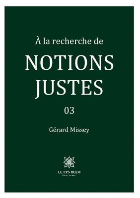  la recherche de notions justes 1