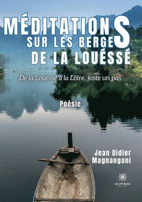 bokomslag Mditations sur les berges de la Louss