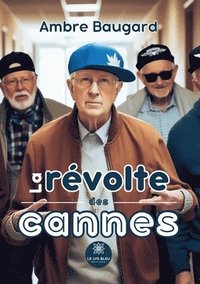 bokomslag révolte des cannes