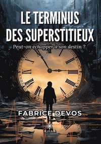 bokomslag terminus des Superstitieux