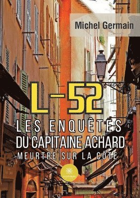 bokomslag L 52 les enquêtes du capitaine achard
