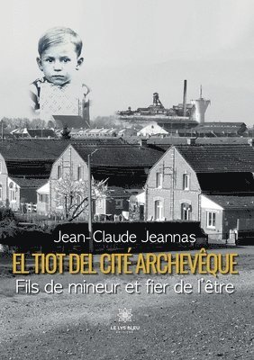 bokomslag El tiot del cité Archevêque