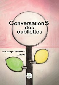 bokomslag Conversations des oubliettes