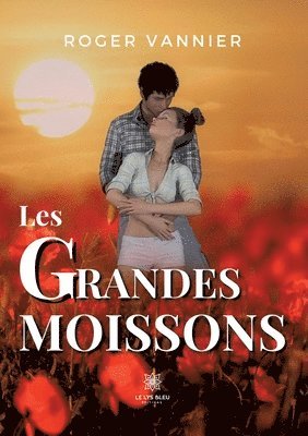 Les grandes moissons 1