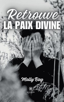 bokomslag Retrouve la paix divine