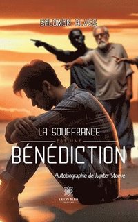bokomslag souffrance est une bénédiction