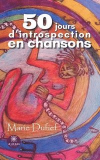 bokomslag 50 jours d'introspection en chansons