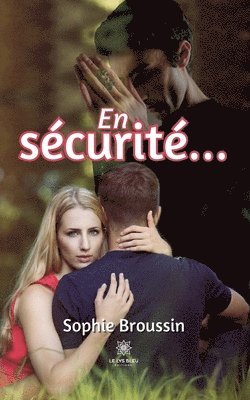 bokomslag En sécurité...