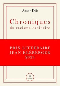 bokomslag Chroniques du racisme ordinaire