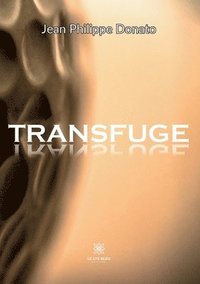 bokomslag Transfuge