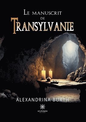bokomslag manuscrit de Transylvanie