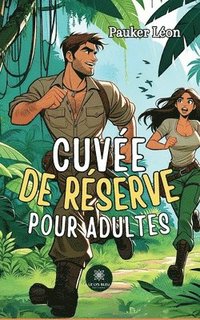 bokomslag Cuvée de réserve pour adultes