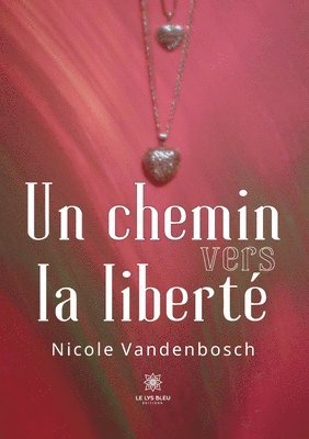 bokomslag chemin vers la liberté
