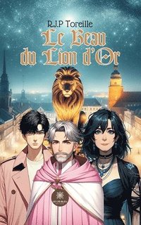 bokomslag Le Beau du Lion d'Or