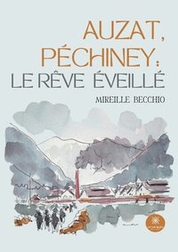 bokomslag Auzat, Péchiney