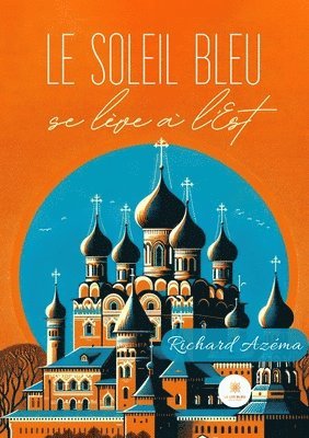 bokomslag soleil bleu se lève à l'Est