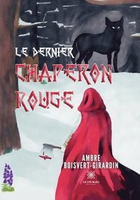 bokomslag dernier Chaperon Rouge