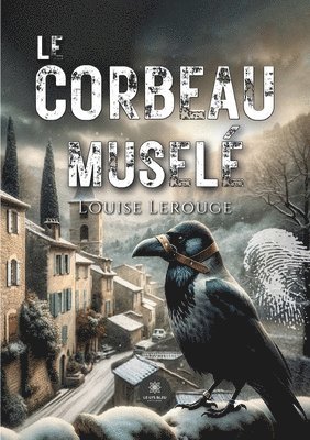 bokomslag Le corbeau musel