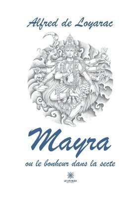 bokomslag Mayra ou le bonheur dans la secte