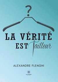 bokomslag vérité est tailleur