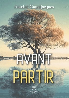 Avant de partir 1