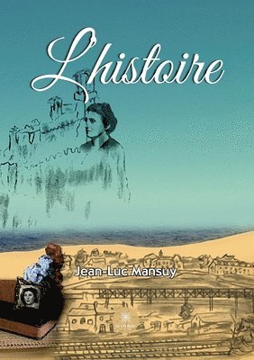 L'histoire 1