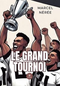 bokomslag grand tournoi
