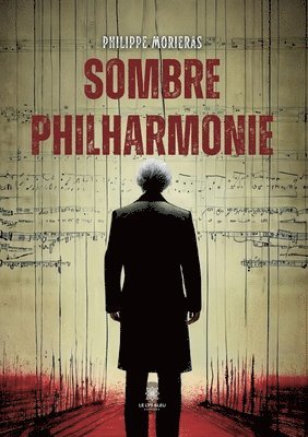 bokomslag Sombre philharmonie