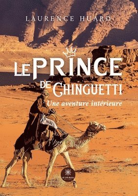 bokomslag Le prince de Chinguetti