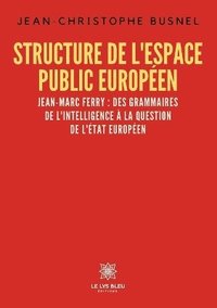 bokomslag Structure de l'espace public europen