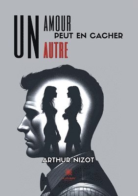 Un amour peut en cacher un autre 1