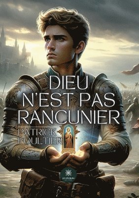 bokomslag Dieu n'est pas rancunier