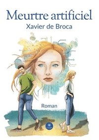 bokomslag Meurtre artificiel