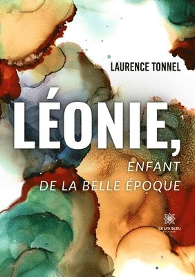bokomslag Léonie, enfant de la Belle Époque