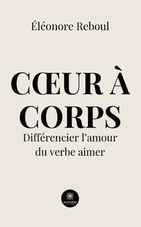 bokomslag Coeur  corps