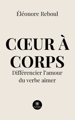 bokomslag Coeur à corps