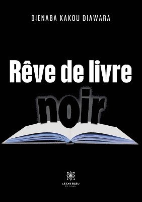 Rve de livre noir 1