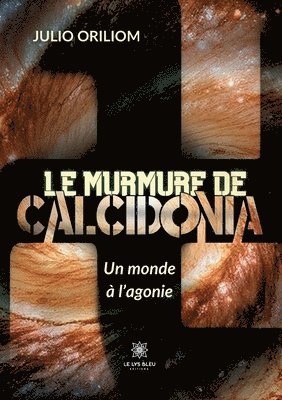 Le murmure de Calcidonia 1