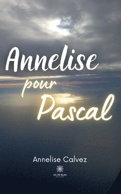 Annelise pour Pascal 1