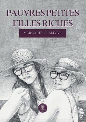 bokomslag Pauvres petites filles riches