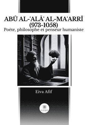 bokomslag AB Al- ALA Al-Ma Arri (973-1058)
