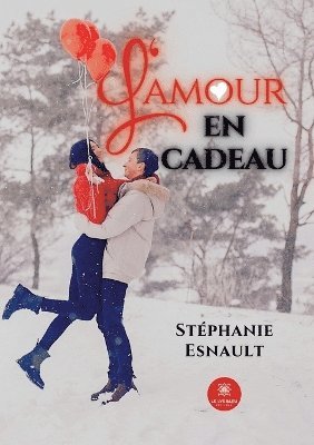 L'amour en cadeau 1