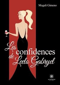 bokomslag Les confidences de Leelo Gabryel