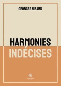 bokomslag Harmonies indécises