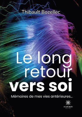 Le long retour vers soi 1